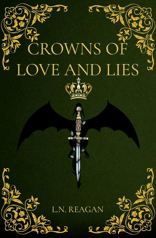 Crowns of Love and Lies *SIGNED*