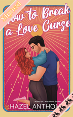 How to Break a Love Curse *SIGNED*
