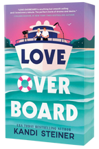 Love Overboard (Limited Edition) *SIGNED*