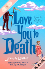 Love You to Death (Signed + Scratch & Dent)