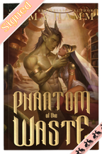 Phantom of the Waste (Indie Bookstore Exclusive) *SIGNED*
