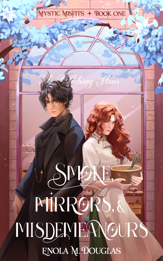 Smoke, Mirrors, & Misdemeanours *SIGNED*