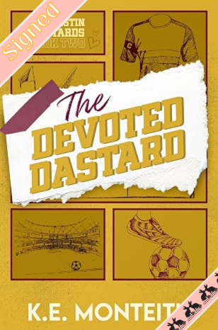 The Devoted Dastard *SIGNED*