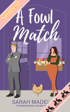 A Fowl Match *SIGNED*
